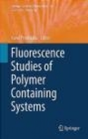 Fluorescence Studies of Polymer Containing Systems 2016
