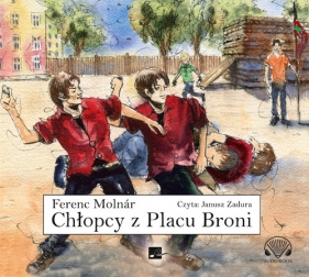 Chłopcy z Placu Broni (Audiobook) - Molnar Ferenc