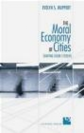 Moral Economy of Cities Evelyn S. Ruppert,  Ruppert
