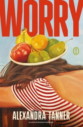 Worry - Alexandra Tanner
