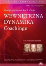 Wewnętrzna dynamika coachingu Tom 1 Marilyn Atkinson, Chois Rae T.