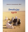  Smakując życie