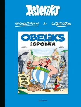 Asteriks. Obeliks i spółka. Tom 23 - Albert Uderzo, René Goscinny