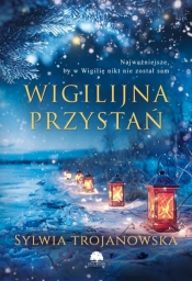 Wigilijna przystań - Sylwia Trojanowska