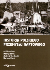 Historia polskiego przemysłu naftowego - <br />