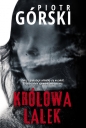 Królowa lalek - Piotr Górski