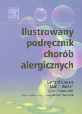 Ilustrowany podręcznik chorób alergicznych - Grevers Gerhard