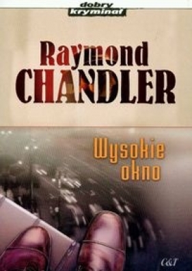 Wysokie okno - Chandler Raymond