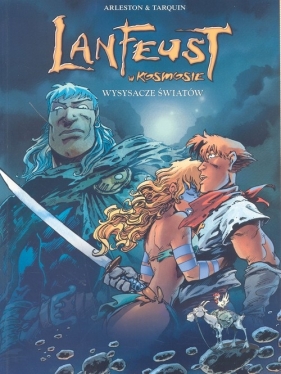 Lanfeust w kosmosie Wysysacze światów t. 4 - Arleston Christophe, Tarquin Didier