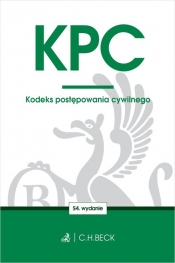 KPC Kodeks postępowania cywilnego - Żelazowska Wioletta (red.)