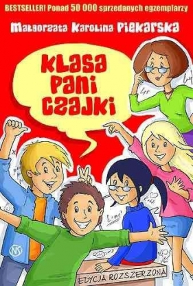 KLASA PANI CZAJKI - Małgorzata Karolina Piekarska
