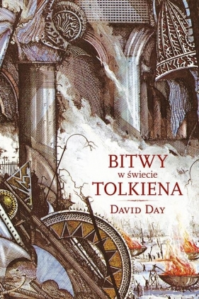 Bitwy w świecie Tolkiena - David Day