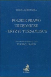 Polskie prawo urzędnicze - kryzys tożsamości