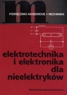 Elektrotechnika i elektronika dla nieelektryków