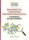 Diagnostyka i metodyka psychopedagogiczna w warunkach wielokulturowości