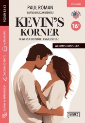 Kevin’s Korner w wersji do nauki angielskiego. Williamstown Series 16+ - Roman Paul, Zakrzewski Bartłomiej