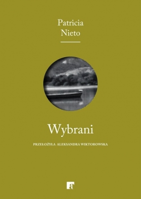 Wybrani - Patricia Nieto