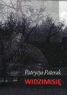 Widzimisię Patrycja Paterak