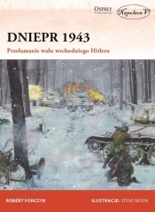 Dniepr 1943 - Forczyk Robert