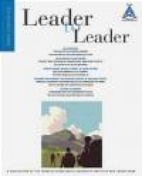 Leader to Leader (LTL) Winter 2016: Volume 79 LTL