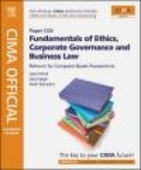 CIMA Official Study Text Fundamentals of Ethics, Corporate Governance and David Sagar, Kevin Bampton, Larry Mead
