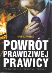 Powrót prawdziwej prawicy - Daniel Friberg