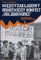 Międzyzakładowy Robotniczy Komitet "Solidarności"