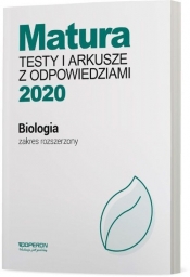 Biologia Matura 2020 Testy i arkusze z odpowiedziami Zakres rozszerzony - Anna Michalik, Anna Tyc, Dawid Kaczmarek