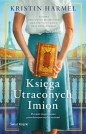 Księga utraconych imion - Kristin Harmel