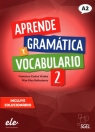 Aprende Gramatica y vocabulario 2 A2 Viudez Francisca Castro, Ballesteros Pilar Diaz