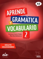 Aprende Gramatica y vocabulario 2 A2 - Francisca Castro Viudez, Pilar Diaz Ballesteros