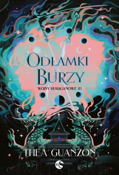 Odłamki Burzy. Wojny Huraganowe. Tom 3