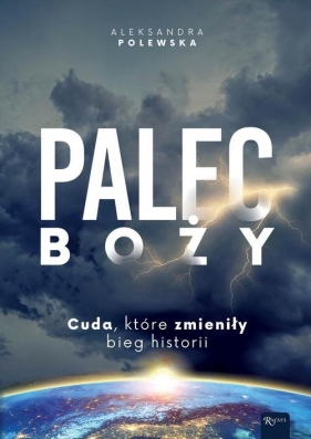 Palec Boży. - Aleksandra Polewska