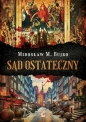 Sąd Ostateczny - Mirosław Bujko