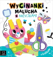 Wycinanki malucha z nożyczkami. Z królikiem - Agata Kaczyńska
