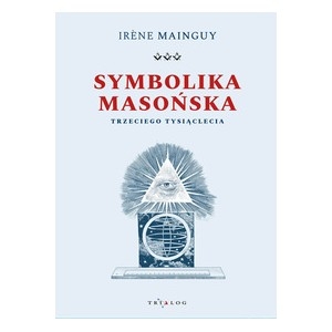 Symbolika masońska trzeciego tysiąclecia