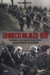 Sowiecki najazd 1939 - Grzelak Czesław