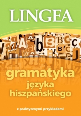 Gramatyka języka hiszpańskiego w.2018 - Opracowanie zbiorowe