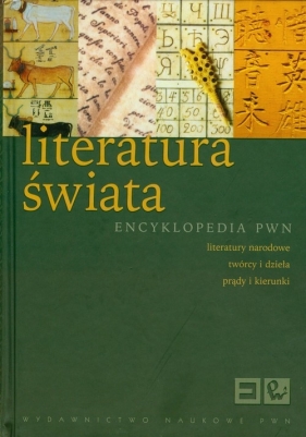 Literatura świata Encyklopedia PWN - <br />