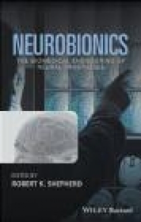 Medical Neurobionics