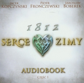 1812 Serce zimy (Audiobook)