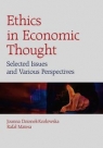 Ethics in Economic Thought Selected Issues and Various Perspectives Dzionek-Kozłowska Joanna, Matera Rafał