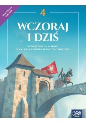 Historia SP 4 Wczoraj i dziś neon Podr. 2023 - Olszewska Bogumiła, Surdyk-Fertsch Wiesława, Wojc