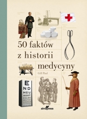 50 faktów z historii medycyny - Gill Paul