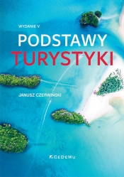 Podstawy turystyki - Czerwiński Janusz