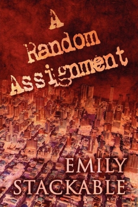 A Random Assignment - Stackable Emily