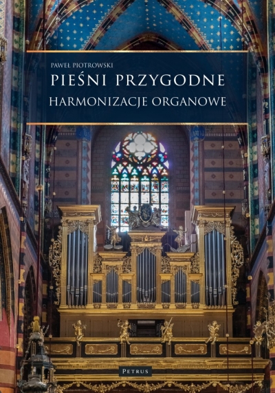 Pieśni przygodne - Harmonizacje Organowe