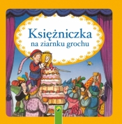 Księżniczka na ziarnku grochu - Opracowanie zbiorowe