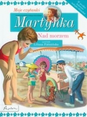 Martynka Moje czytanki Nad morzem - Delahaye Gilbert