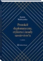 Protokół dyplomatyczny etykieta i zasady savoir-vivre'u - Joanna Modrzyńska